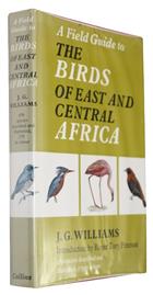 A Field Guide to the Birds of East and Central Africa