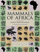 Mammals of Africa: Volume III: Rodents, Hares and Rabbits