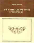 The Butterflies and Moths of Shropshire