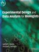 Experimental Design and Data Analysis for Biologists