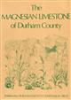 The Magnesian Limestone of Durham County