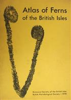 Atlas of Ferns of the British Isles