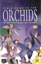 Field Guide to the Orchids of New South Wales and Victoria