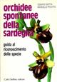 Orchidee spontanee della Sardegna: guida al riconoscimento delle specie