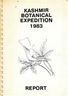 Report of the Kashmir Botanical Expedition 1983: July 16th - September 24th, valley of Kashmir and Western Ladakh, North India