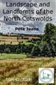 Landscape and Landforms of the North Cotswolds