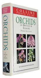 Orchids of Britain & Europe (Collins Photo Guide)