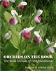 Orchids on the Rock: The Wild Orchids of Newfoundland