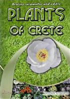 Healing, aromatic and edible plants of Crete