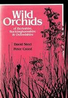 Wild Orchids of Berkshire, Buckinghamshire & Oxfordshire