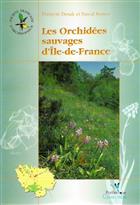 Les Orchidées sauvages d'Île-de-France