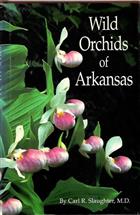 Wild Orchids of Arkansas