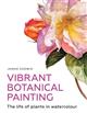 Vibrant Botanical Painting: The Life of Plants in Watercolour