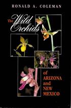 The Wild Orchids of Arizona and New Mexico