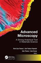 Advanced Microscopy: A Strong Analytical Tool in Materials Science