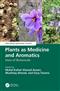 Plants as Medicine and Aromatics: Uses of Botanicals