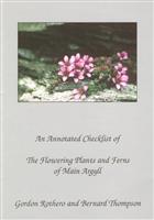 A Checklist of the Flowering Plants and Ferns of Main Argyll