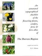 An annotated topographical checklist of the flowering plants, conifers, ferns & fern allies of the Burren Region