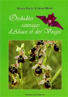 Orchidées sauvages d'Alsace et des Vosges