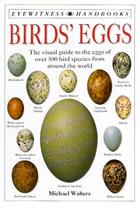 Birds' Eggs (Eyewitness Handbooks)