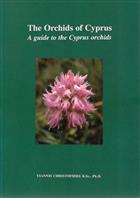 Orchids of Cyprus: A guide to the Cyprus orchids