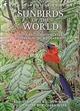 Sunbirds of the World: Sunbirds, Flowerpeckers, Spiderhunters & Sugarbirds