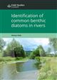 Identification of common benthic diatoms in rivers