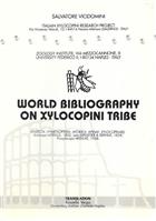 World Bibliography on Xylocopini tribe (Insecta: Hymenoptera: Apoidea: Apidae: Xylocopinae)