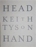 Head to Hand: Drawings by Keith Tyson