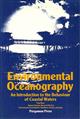 Environmental Oceanography: An Introduction to the Behaviour of Coastal Waters