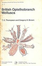 British Opisthobranch Molluscs Mollusca: Gastropoda (Synopses of the British Fauna 8)