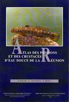 Atlas des poissons et des crustacés d'eau douce de la Réunion