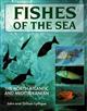 Fishes of the Sea: The North Atlantic and the Mediterranean