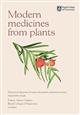 Modern Medicines from Plants: Botanical histories of some of modern medicine’s most important drugs