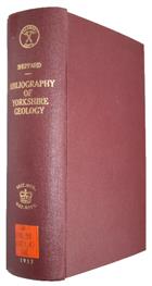 Bibliography of Yorkshire Geology (C. Fox-Strangways' Memorial Volume)