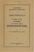 A Key to the Nymphs of the British Species of Ephemeroptera: with notes on their Ecology