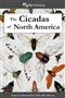 The Cicadas of North AmericaThe Cicadas of North America