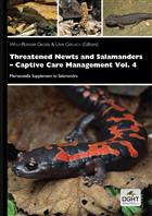 Threatened Newts and Salamanders of the World - Captive Care Management Vol. 4