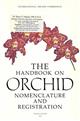 The Handbook on Orchid Nomenclature and Registration