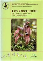 Les Orchidées de France, Belgique et Luxembourg