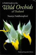 A Field Guide to the Wild Orchids of Thailand