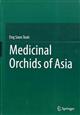 Medicinal Orchids of Asia