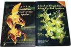 A to Z of South East Asian Orchid Species [Vol. 1] + Vol. 2