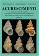 Accrescimenti: Stadi di Accresciimenti dei Molluschi marini del Mediterraneo Stages of Growth of the Marine Molluscs of the Mediterranean Sea Vol. IV