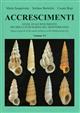 Accrescimenti: Stadi di Accresciimenti dei Molluschi marini del Mediterraneo Stages of Growth of the Marine Molluscs of the Mediterranean Sea Vol. VI