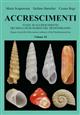 Accrescimenti: Stadi di Accresciimenti dei Molluschi marini del Mediterraneo Stages of Growth of the Marine Molluscs of the Mediterranean Sea Vol. XI