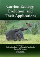 Carrion Ecology Evolution and Their Applications