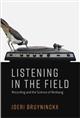 Listening in the Field: Recording and the Science of Birdsong