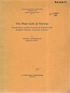 The Plant Galls of Norway: A prelimiary catalogue based on the collection of the Zoological Museum, University of Bergen