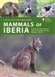 Mammals of Iberia: Terrestrial mammals of Spain, Portugal and the Balearic Islands